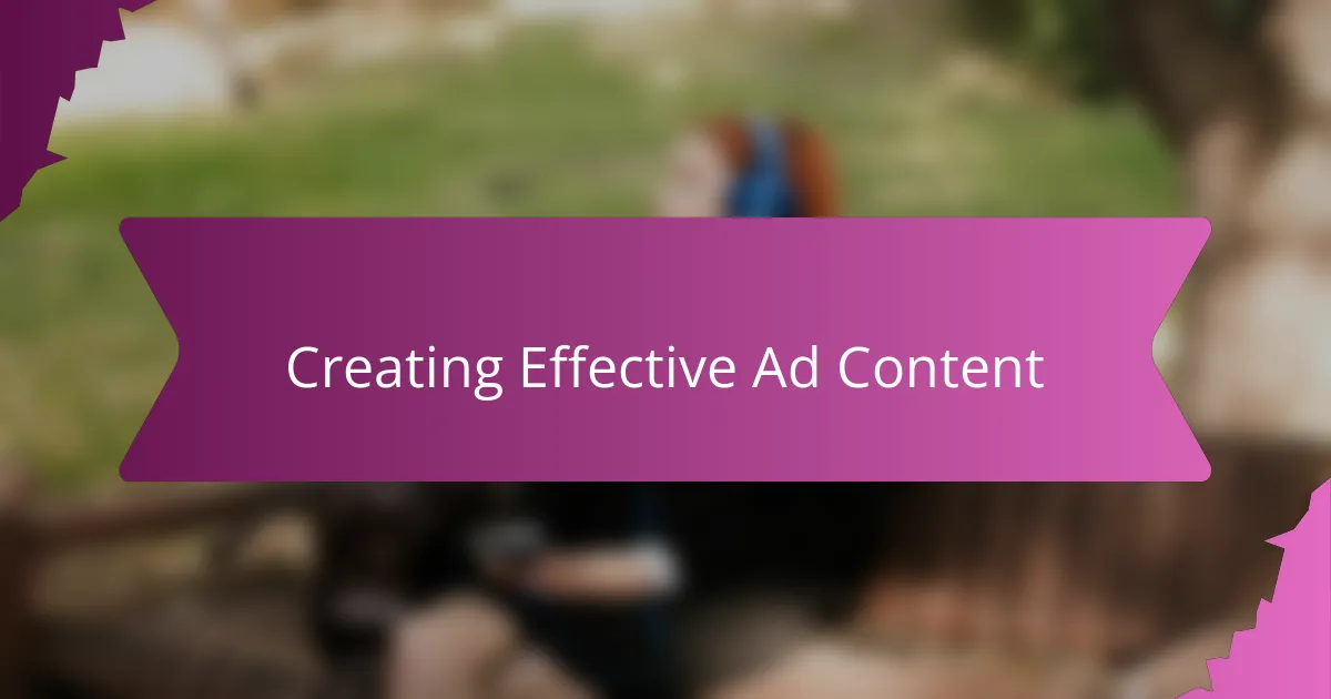 Creating Effective Ad Content