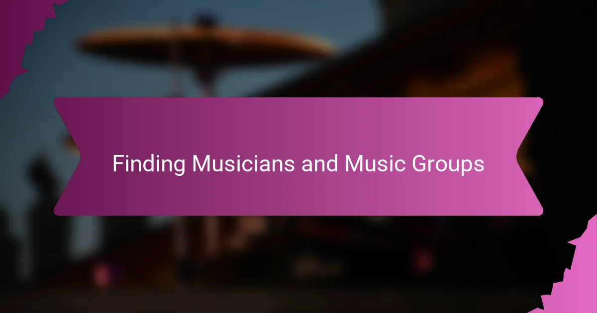 Finding Musicians and Music Groups