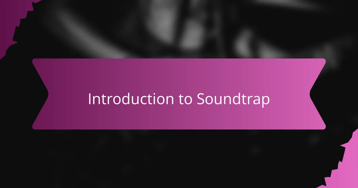 Introduction to Soundtrap