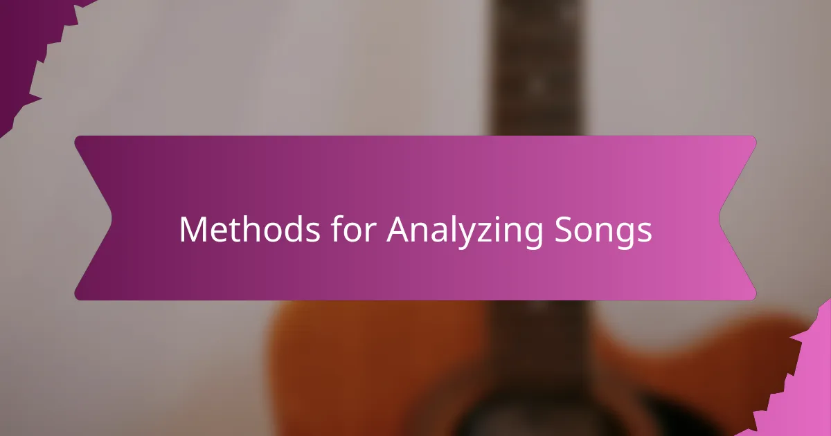 Methods for Analyzing Songs