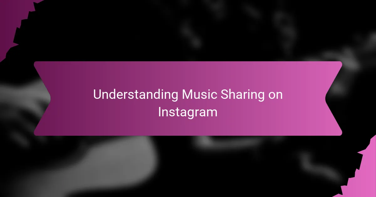 Understanding Music Sharing on Instagram